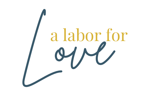 A Labor For Love